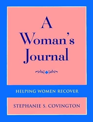9780787944308: A Woman's Journal: Helping Women Recover : A Program for Treating Addiction