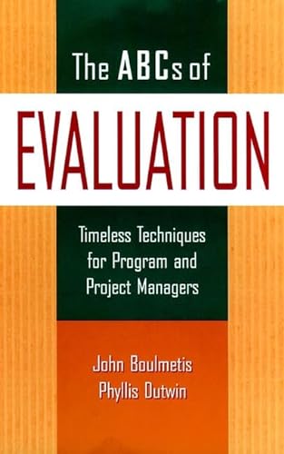 9780787944322: ABCs of Evaluation: Timeless Techniques for Program and Project Managers