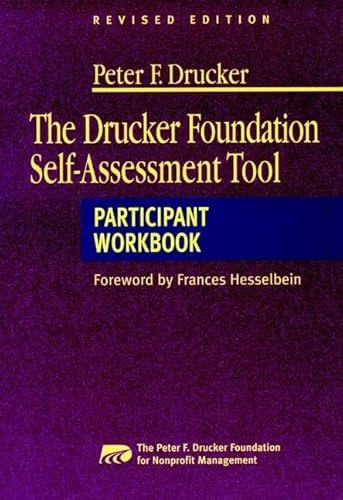 Imagen de archivo de The Drucker Foundation Self-Assessment Tool: Participant Workbook a la venta por SecondSale