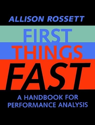 9780787944384: First Things Fast: A Handbook for Performance Analysis