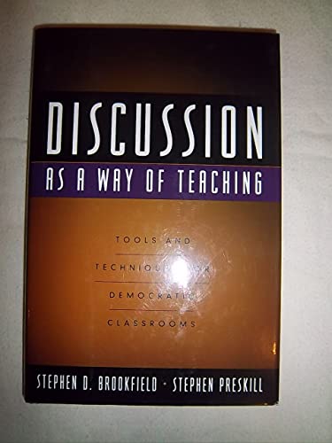 Beispielbild fr Discussion As a Way of Teaching : Tools and Techniques for Democratic Classrooms zum Verkauf von Better World Books: West