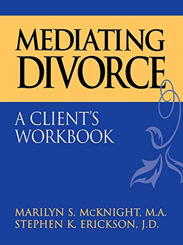9780787944858: Mediating Divorce: A Client's Workbook