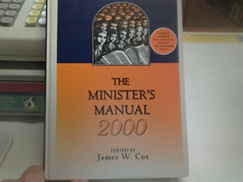 Beispielbild fr The Minister's Manual: 2000 Edition zum Verkauf von Wonder Book