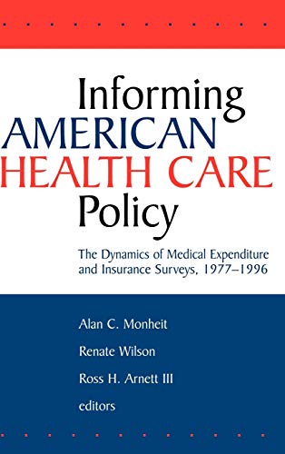 Beispielbild fr Informing American Health Care Policy zum Verkauf von Wonder Book