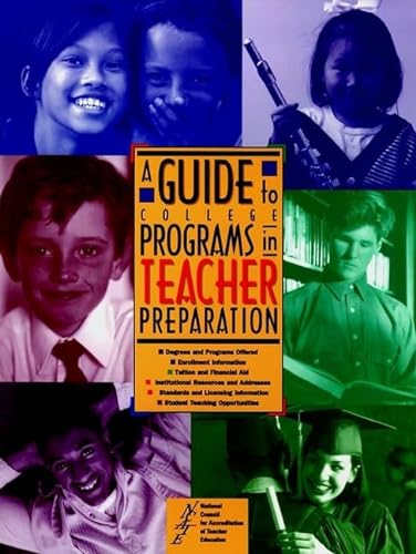 Stock image for A Guide to College Programs in Teacher Preparation (Jossey-Bass Education) for sale by Anderson Book