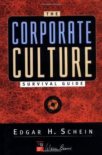 9780787946999: The Corporate Culture Survival Guide: Sense and Nonsense About Culture Change