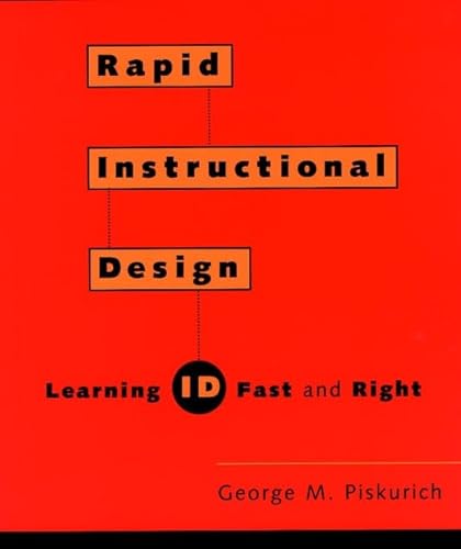 Stock image for Rapid Instructional Design : Learning ID Fast and Right for sale by Better World Books