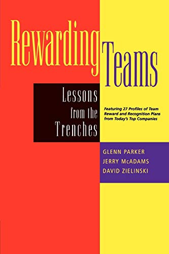 9780787948092: Rewarding Teams : Lessons From the Trenches