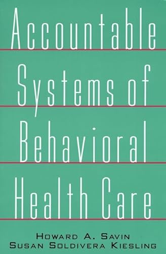 9780787950057: Accountable Systems Behavioral Health: A Provider's Guide (Psychology S.)