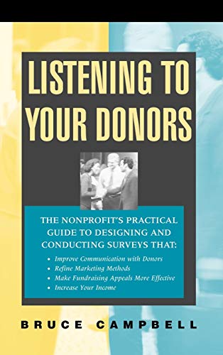 Imagen de archivo de Listening to Your Donors a la venta por Better World Books: West