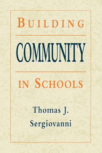 9780787950446: Building Community in Schools (Jossey Bass Education Series)