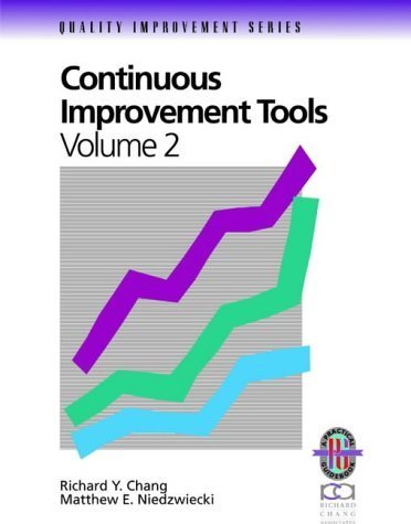 Beispielbild fr Continuous Improvement Tools (Quality Improvement Series) (Volume 2) zum Verkauf von Wonder Book
