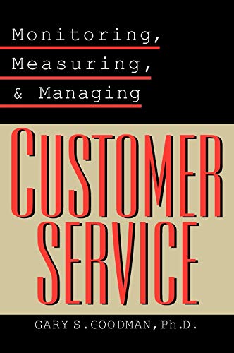 9780787951399: Monitoring, Measuring, And Managing Customer Service