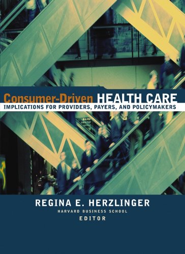 Beispielbild fr Consumer-Driven Health Care : Implications for Providers, Payers, and Policy-Makers zum Verkauf von Better World Books