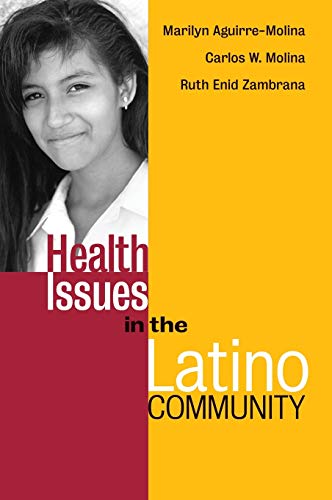 Beispielbild fr Health Issues in the Latino Community zum Verkauf von Better World Books