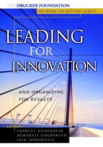 Beispielbild fr Leading for Innovation : And Organizing for Results zum Verkauf von Better World Books