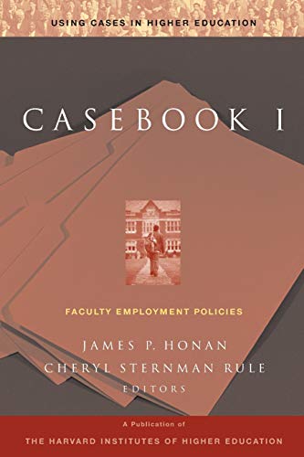 9780787953928: Casebook I Faculty Employment: Faculty Employment Policies (Jossey-Bass Higher and Adult Education Series)