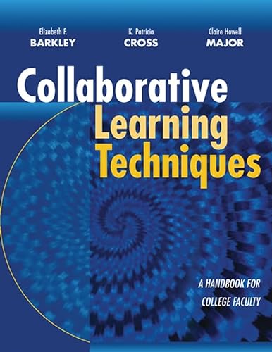 9780787955182: Collaborative Learning Techniques: a Handbook for College Faculty