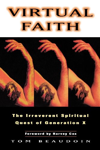 Stock image for Virtual Faith: The Irreverent Spiritual Quest of Generation X for sale by Redux Books