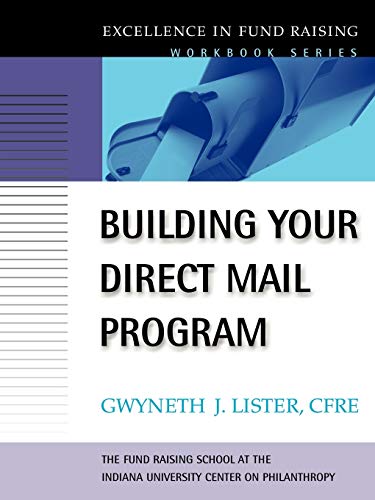 Beispielbild fr Building Direct Mail Program WBS: Workbook (J-B Fund Raising School Series) zum Verkauf von Chiron Media