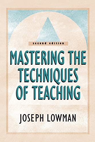 9780787955687: Mastering the Techniques of Teaching, Second Edition (Paper Edition) (Jossey-Bass Higher and Adult Education)