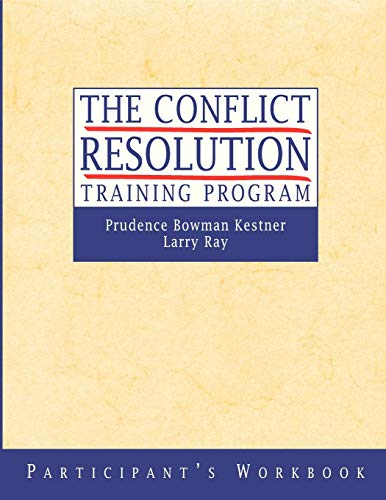 9780787955816: The Conflict Resolution Training Program: Participant's Workbook