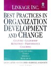 9780787956660: Best Practices in Organization Development and Change Handbook: Culture, Leadership, Retention, Performance, Consulting (includes CD-ROM)