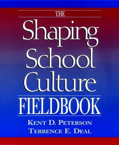 Beispielbild fr The Shaping School Culture Fieldbook (Jossey Bass Education Series) zum Verkauf von Wonder Book