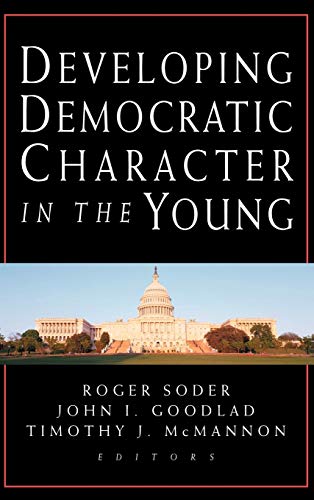 Imagen de archivo de Developing Democratic Character in the Young a la venta por Better World Books