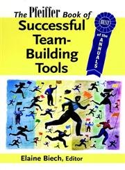 9780787956936: The Pfeiffer Book of Successful Team–Building Tools: Best of the Annuals