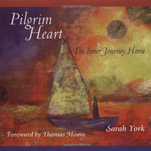 Beispielbild fr Pilgrim Heart: The Inner Journey Home zum Verkauf von Your Online Bookstore