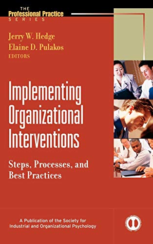 Imagen de archivo de Implementing Organizational Interventions: Steps, Processes, and Best Practices a la venta por SecondSale