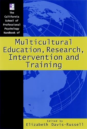 Stock image for California School of Professional Psychology Handbook of Multicultural Education, Research,Intervention, and Training for sale by Better World Books: West