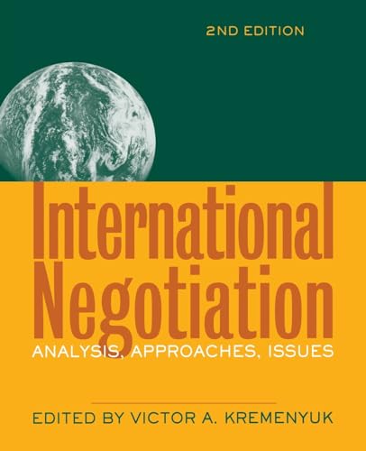 International Negotiation Analysis Approaches Issues Jossey Bass 9780787958862 Ohmsoft Llc