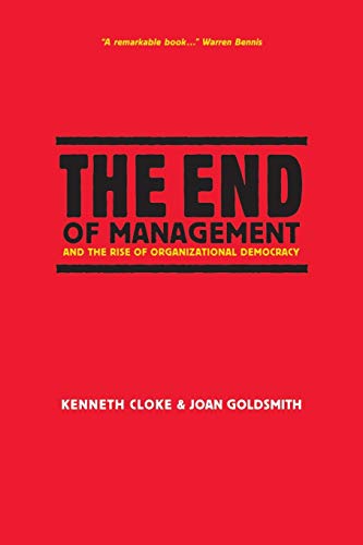 Stock image for The End of Management and the Rise of Organizational Democracy for sale by Giant Giant