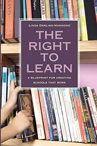 Imagen de archivo de The Right to Learn: A Blueprint for Creating Schools that Work a la venta por SecondSale