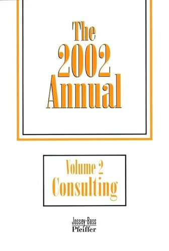 9780787959623: Consulting (Vol 2) (J–B Pfeiffer Annual Paperback Vol2)