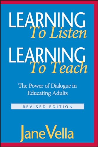 9780787959678: Learning to Listen, Learning to Teach: The Power of Dialogue in Educating Adults