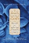Beispielbild fr A World According to God : Practices for Putting Faith at the Center of Your Life zum Verkauf von Better World Books