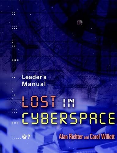 9780787959845: Lost in Cyberspace: Leader′s Manual