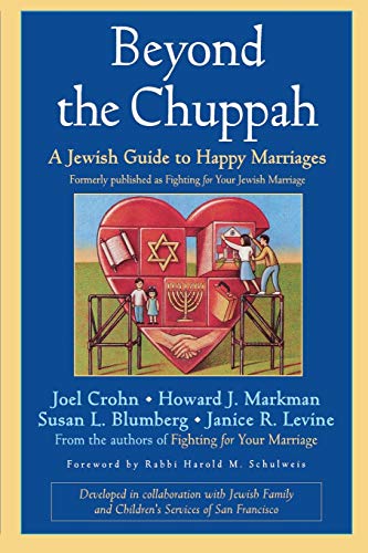 Stock image for Beyond the Chuppah : A Jewish Guide to Happy Marriages for sale by Better World Books: West