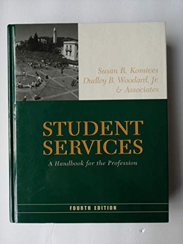 Beispielbild fr Student Services : A Handbook for the Profession zum Verkauf von Better World Books