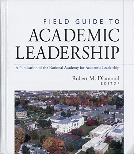 Imagen de archivo de Field Guide to Academic Leadership a la venta por Better World Books