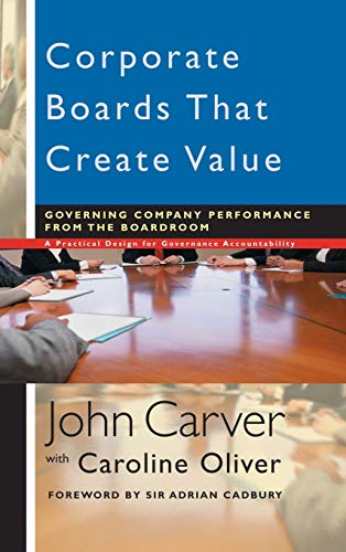 Beispielbild fr Corporate Boards That Create Value : Governing Company Performance from the Boardroom zum Verkauf von Better World Books