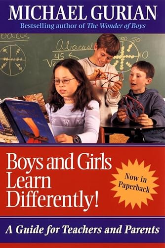 Stock image for Boys and Girls Learn Differently!: A Guide for Teachers and Parents for sale by SecondSale