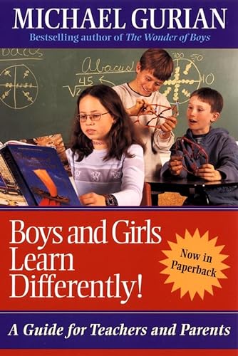 Stock image for Boys and Girls Learn Differently!: A Guide for Teachers and Parents for sale by SecondSale