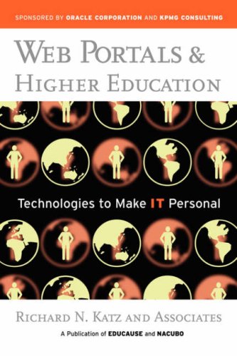 Imagen de archivo de Web Portals and Higher Education : Technologies to Make IT Personal a la venta por Better World Books