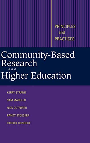 9780787962050: Community-Based Research: Principles and Practices (Jossey-Bass Higher and Adult Education (Hardcover))
