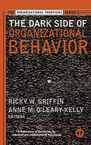 Beispielbild fr The Dark Side of Organizational Behavior zum Verkauf von Anybook.com