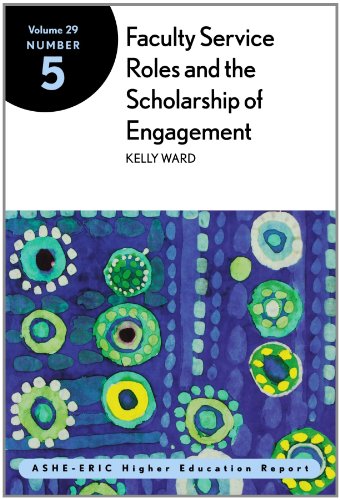 Stock image for Faculty Service Roles and the Scholarship of Engagement Vol. 29 : ASHE-ERIC Higher Education Report for sale by Better World Books